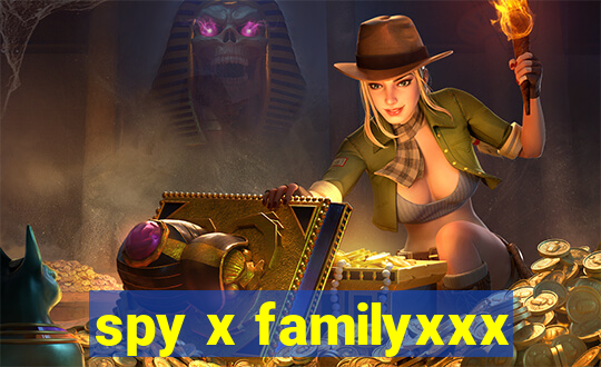 spy x familyxxx